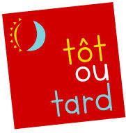 Logo Tôt ou Tard
